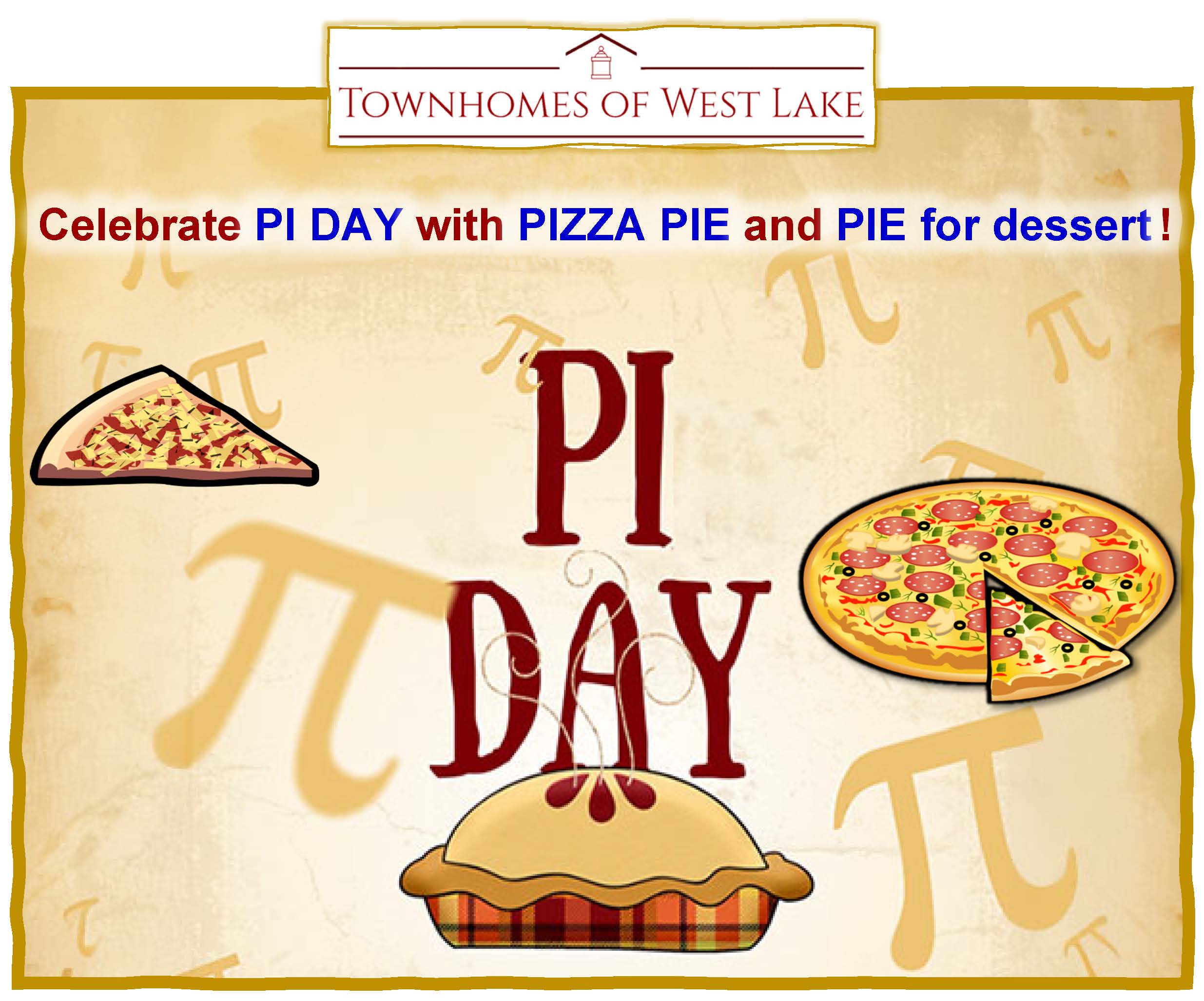 Join us for PI Day on March 14 for PIZZA PIE and PIE for DESSERT! RSVP Deadline: March 4