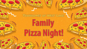 POSTPONED: West Lake Fall Family Pizza Night @ Pool Cabana