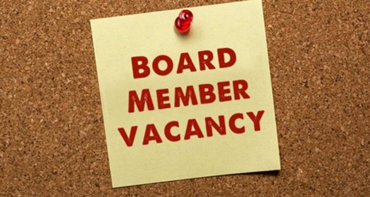 Board Positions coming available